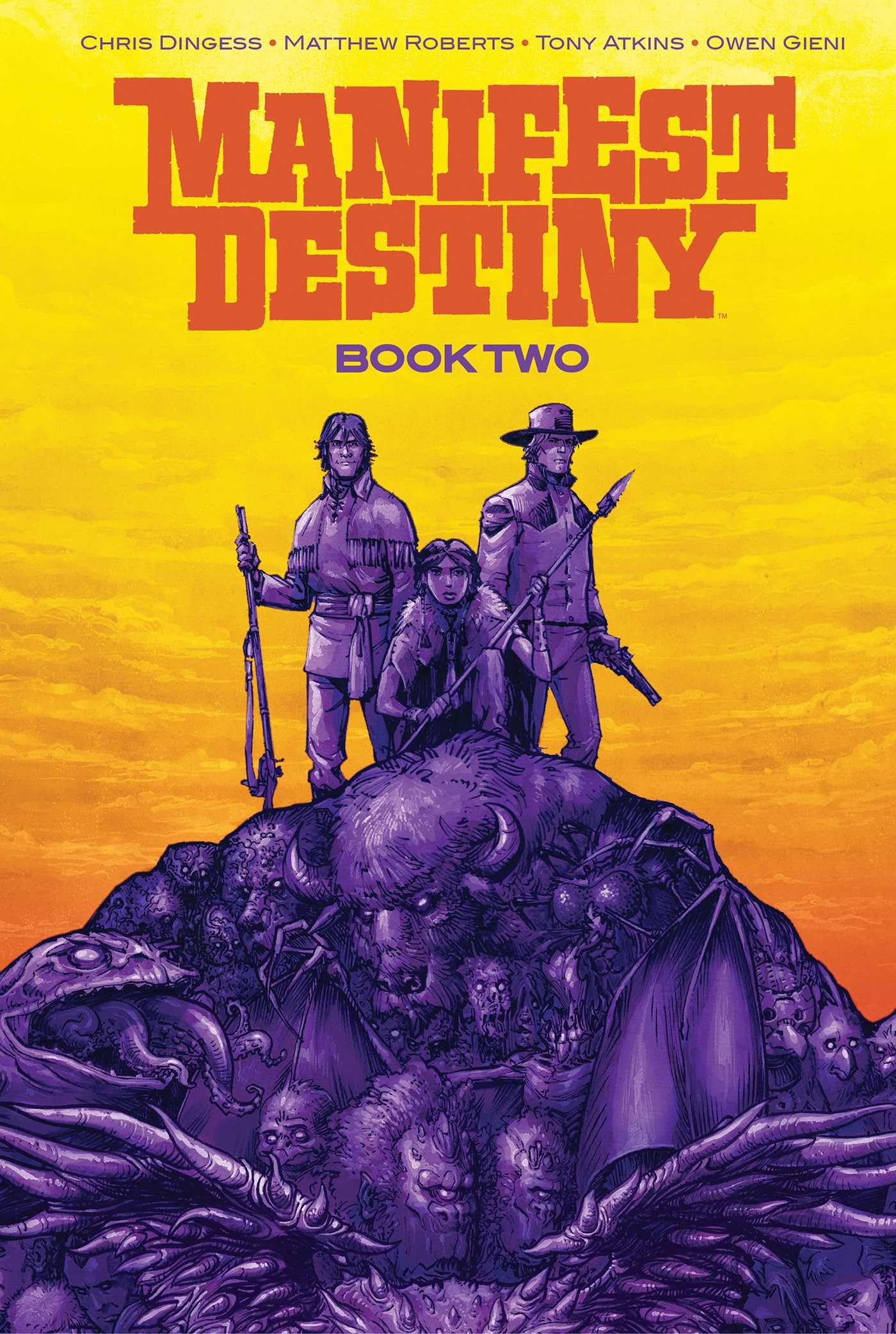 Manifest Destiny Deluxe Book Two (2) (Manifest Destiny, 2)