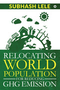 Relocating World Population For Reducing Ghg Emission