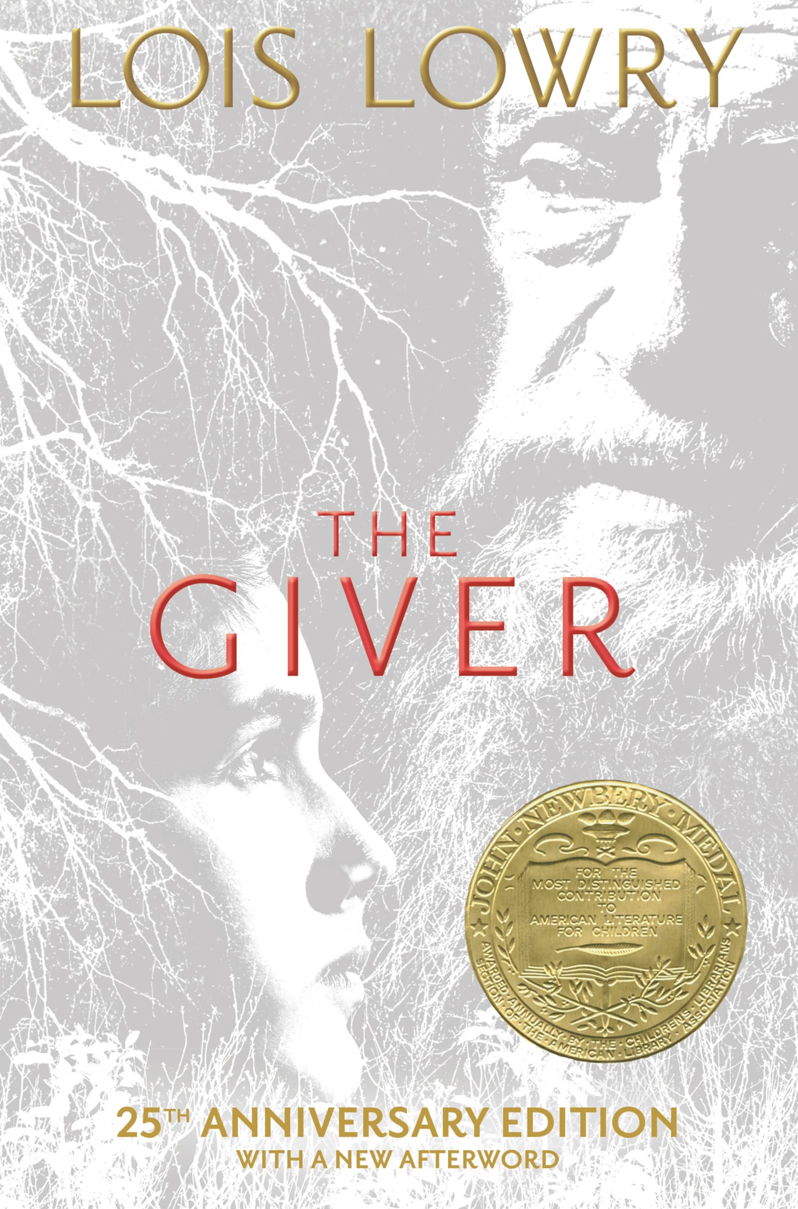 The Giver 25th Anniversary Edition: A Newbery Award Winner (Giver Quartet)
