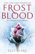 Frostblood: The Frostblood Saga Book One