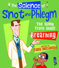 The Science Of Snot & Phlegm: The Slimy Truth About Breathing