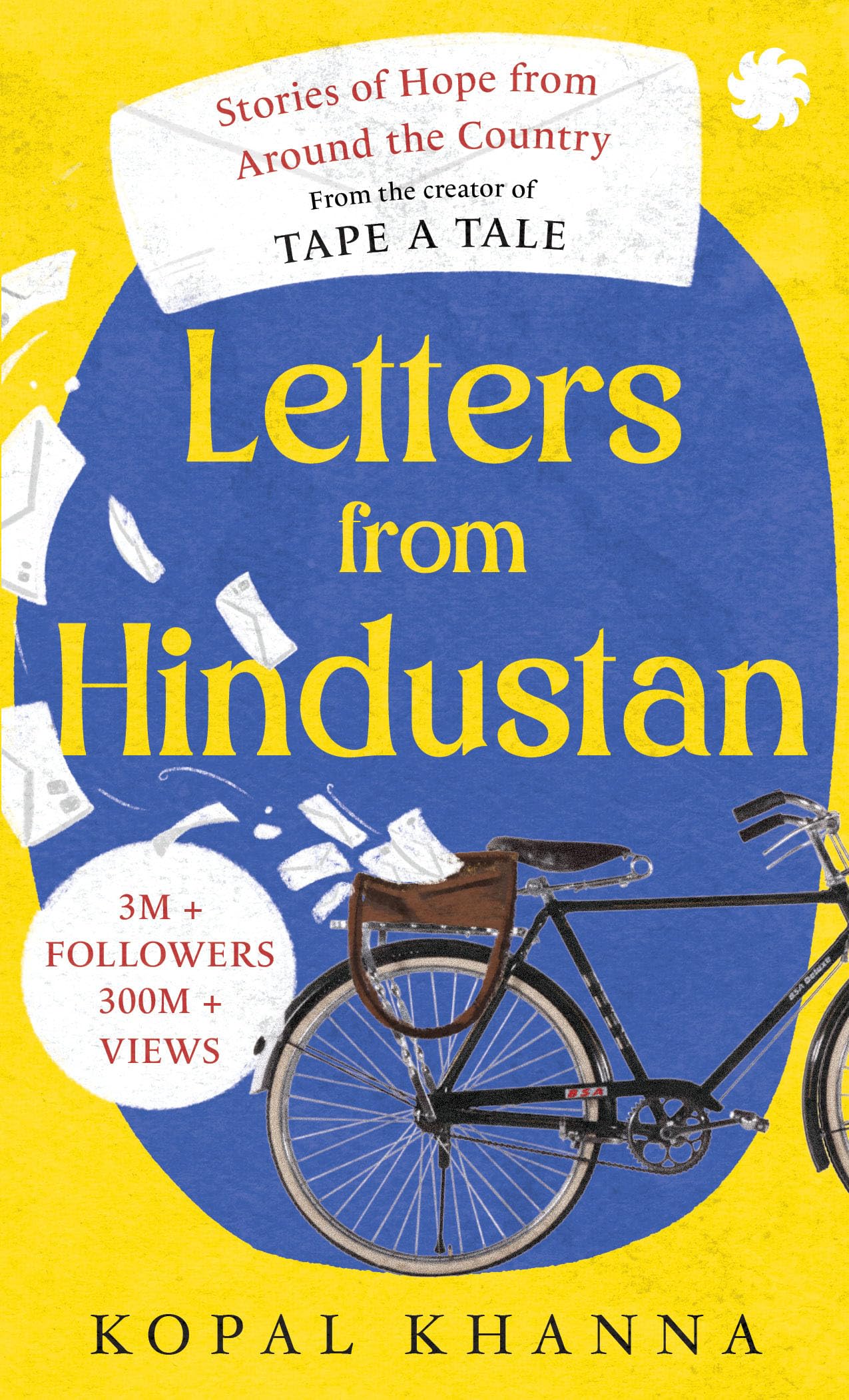 Letters From Hindustan : Stories of Hope From Around The Country