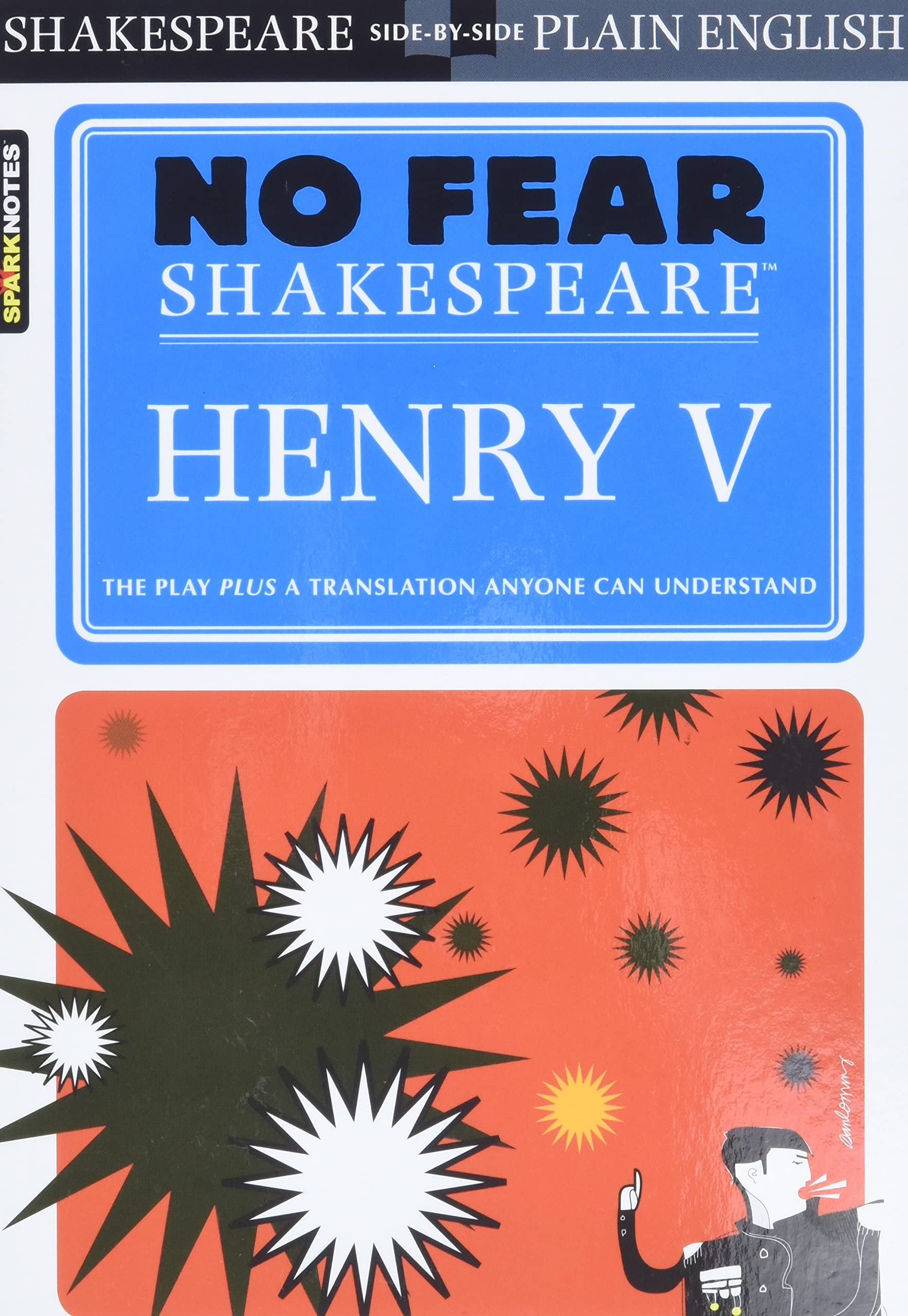 Henry V: No Fear Shakespeare SidebySide Plain English