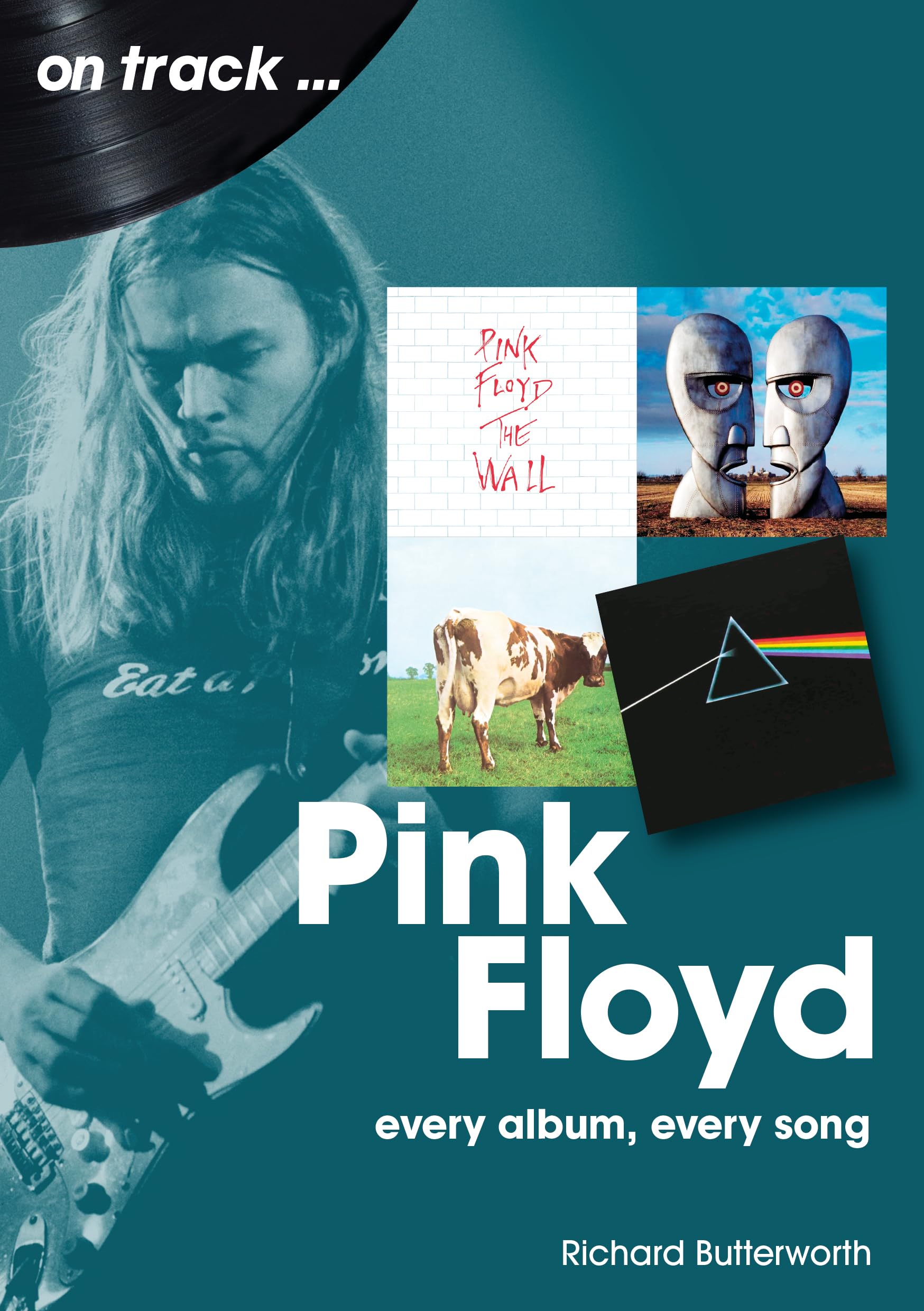Pink Floyd: every album every song