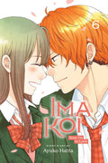 Ima Koi: Now Im in Love, Vol. 6 (6)