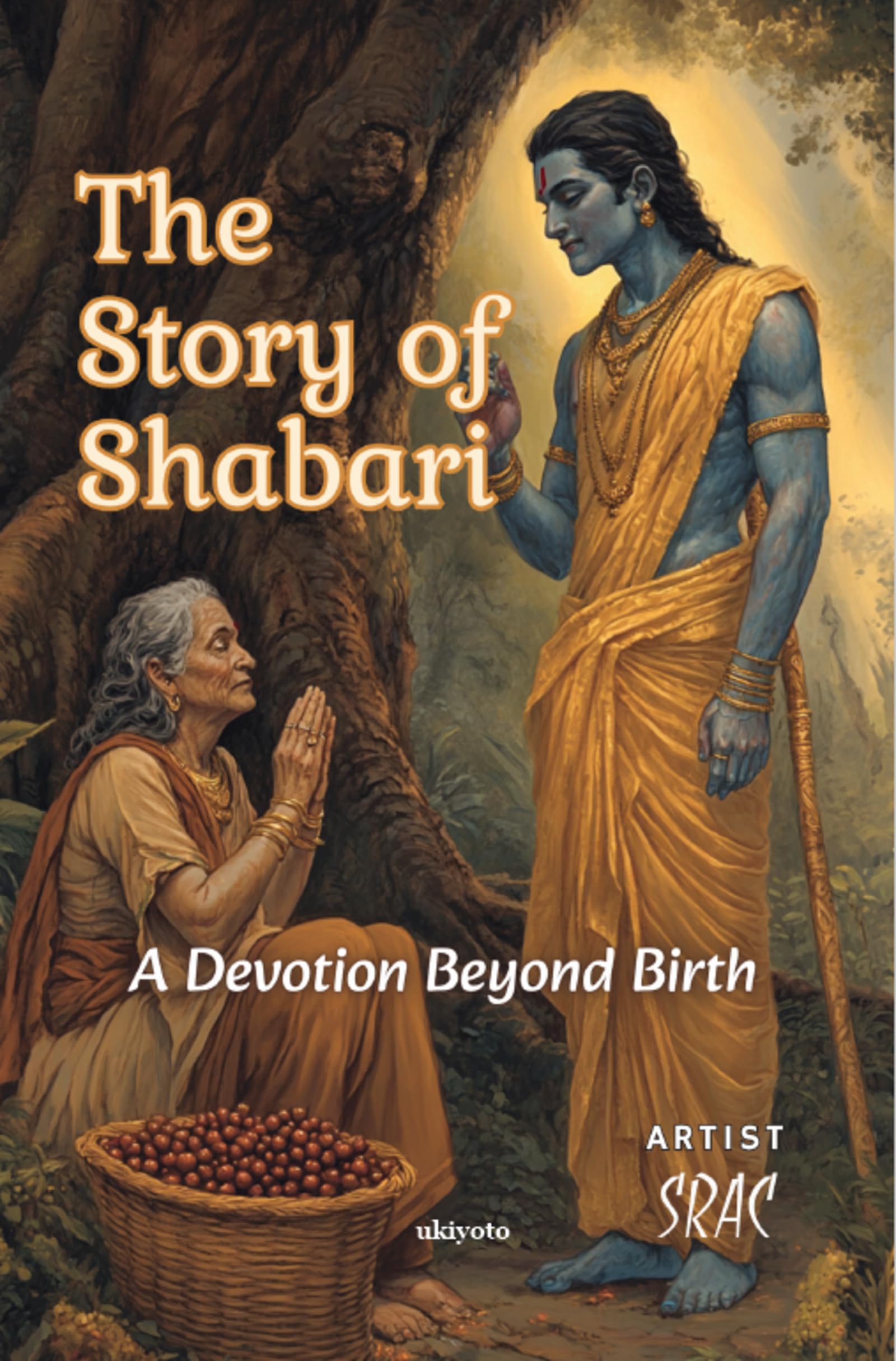 The Story of Shabari | Childrens Classics | Full Coloured Graphic Book