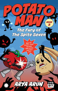Potato Man: The Fury Of The Spite Seven