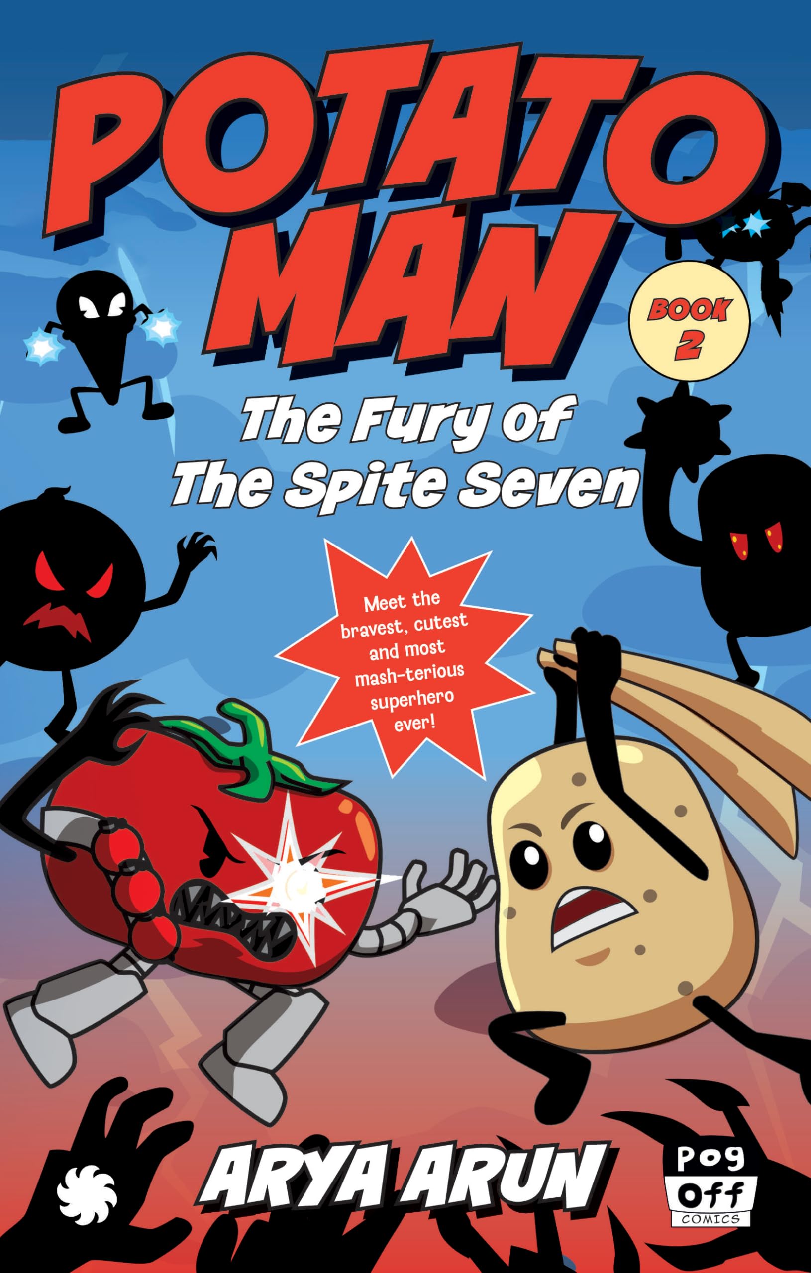Potato Man: The Fury Of The Spite Seven