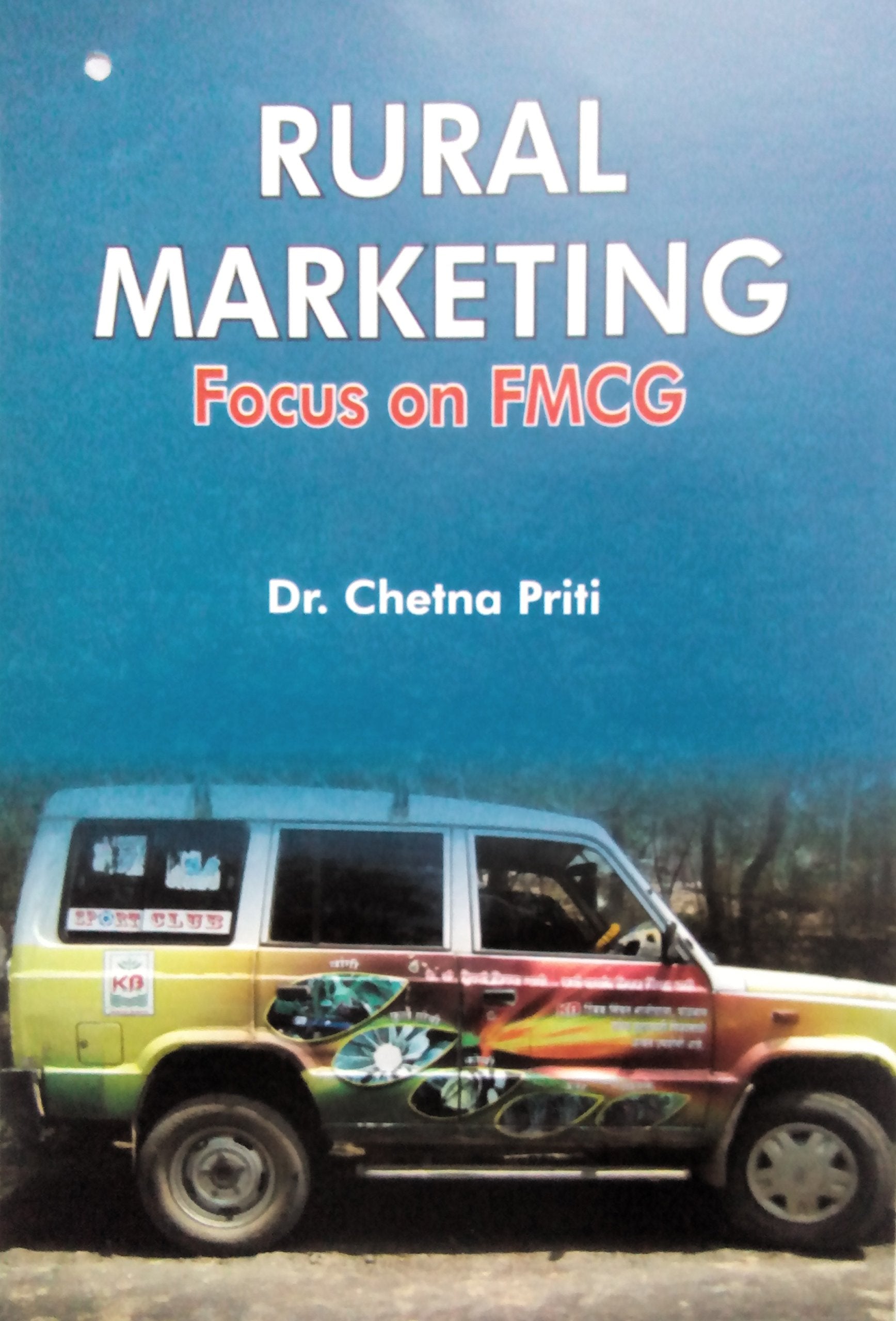 Rural Marketing Focus On Fmcg