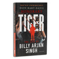 Honorary Tiger: The Life of Billy Arjan Singh