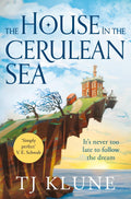 The House in the Cerulean Sea: SPRAYED EDGE EDITION: **Special Limited Edition First Printing**
