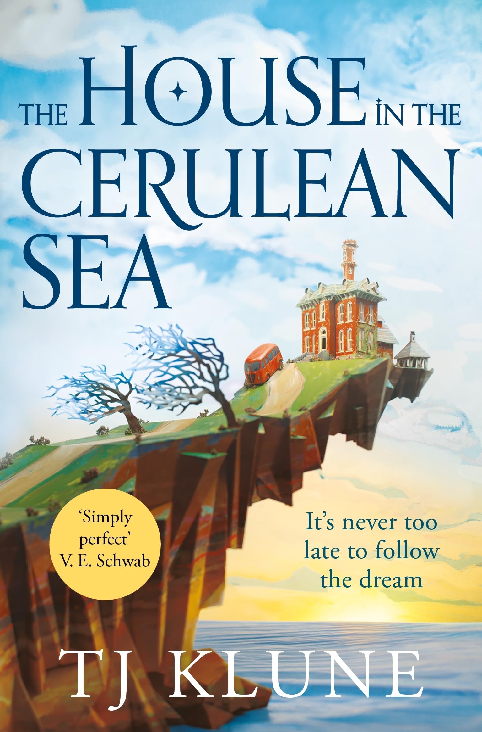 The House in the Cerulean Sea: SPRAYED EDGE EDITION: **Special Limited Edition First Printing**