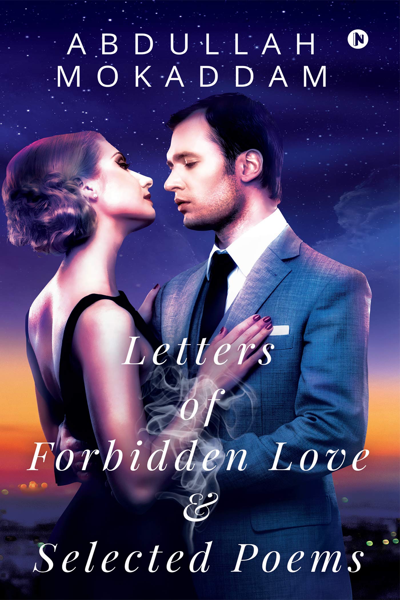 Letters Of Forbidden Love And Selected Poems