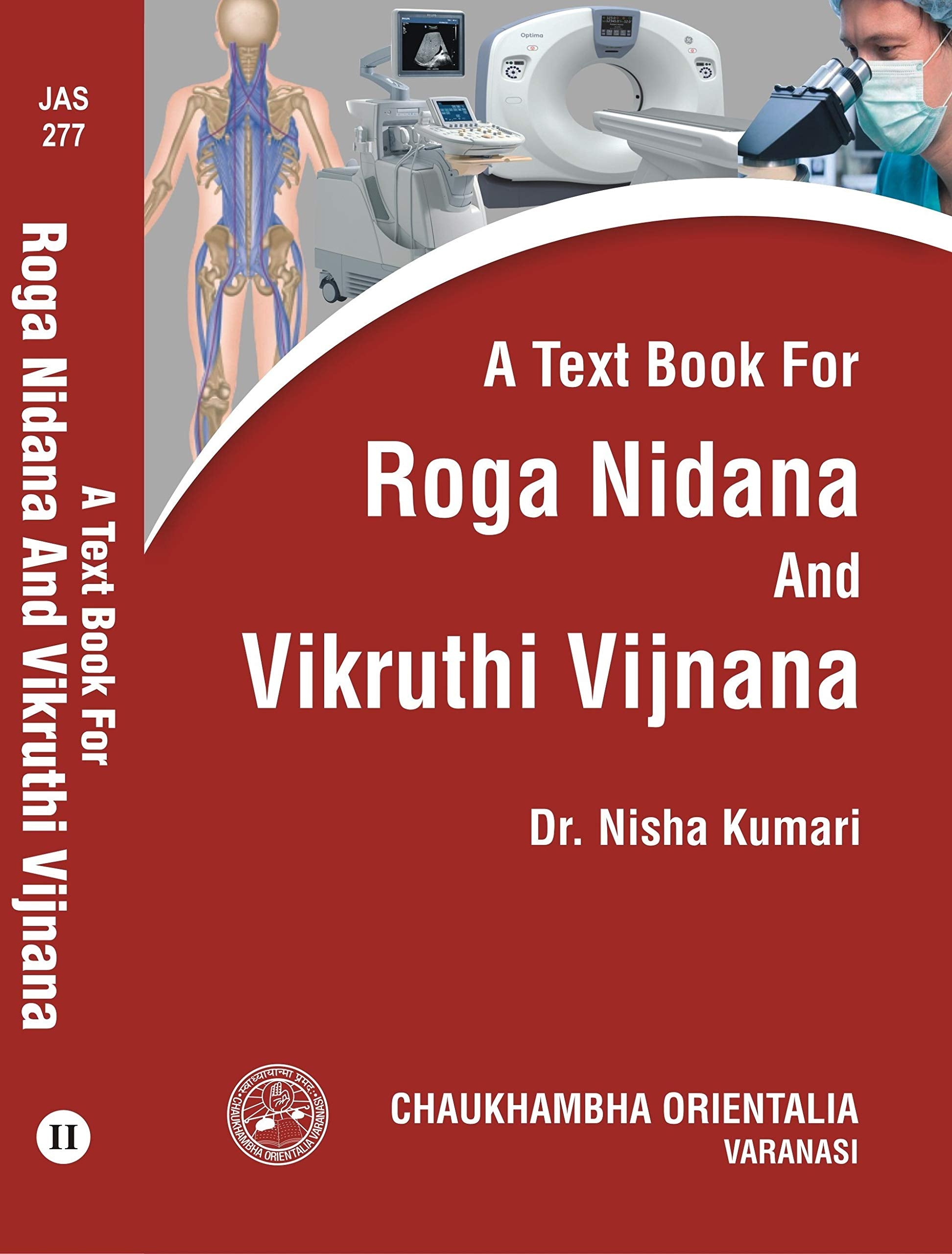 Text Book for Roga Nidana Vikruthi Vijnana Volume II