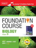 MTG Foundation Course Class 9 Biology Book (Edition 2025) For NEET, NSO Olympiad, CUET, KVPY & Boards Exam | Based on NCERT Late