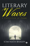 Literary Waves : A Collection Of Poems