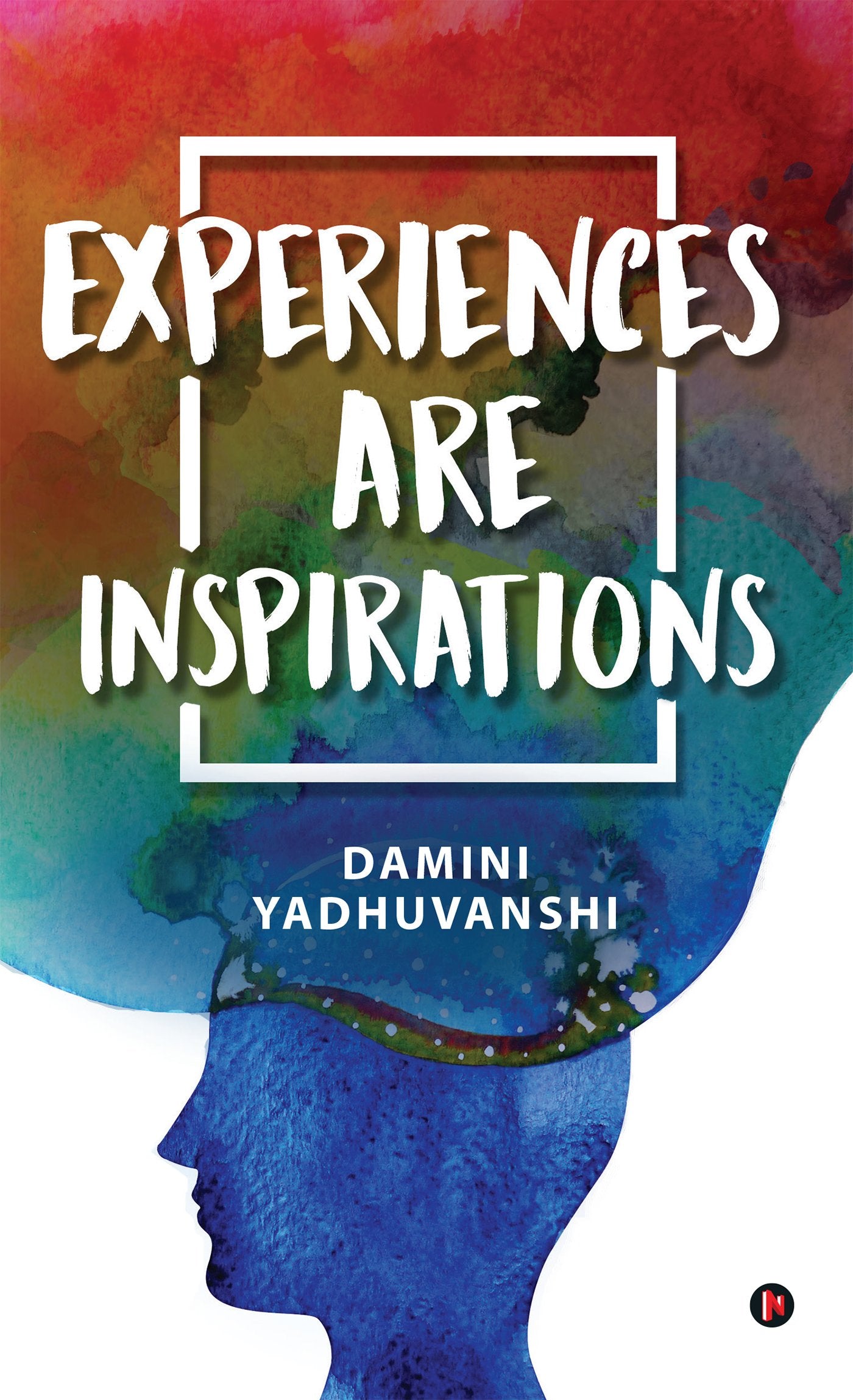 Experiences are Inspirations