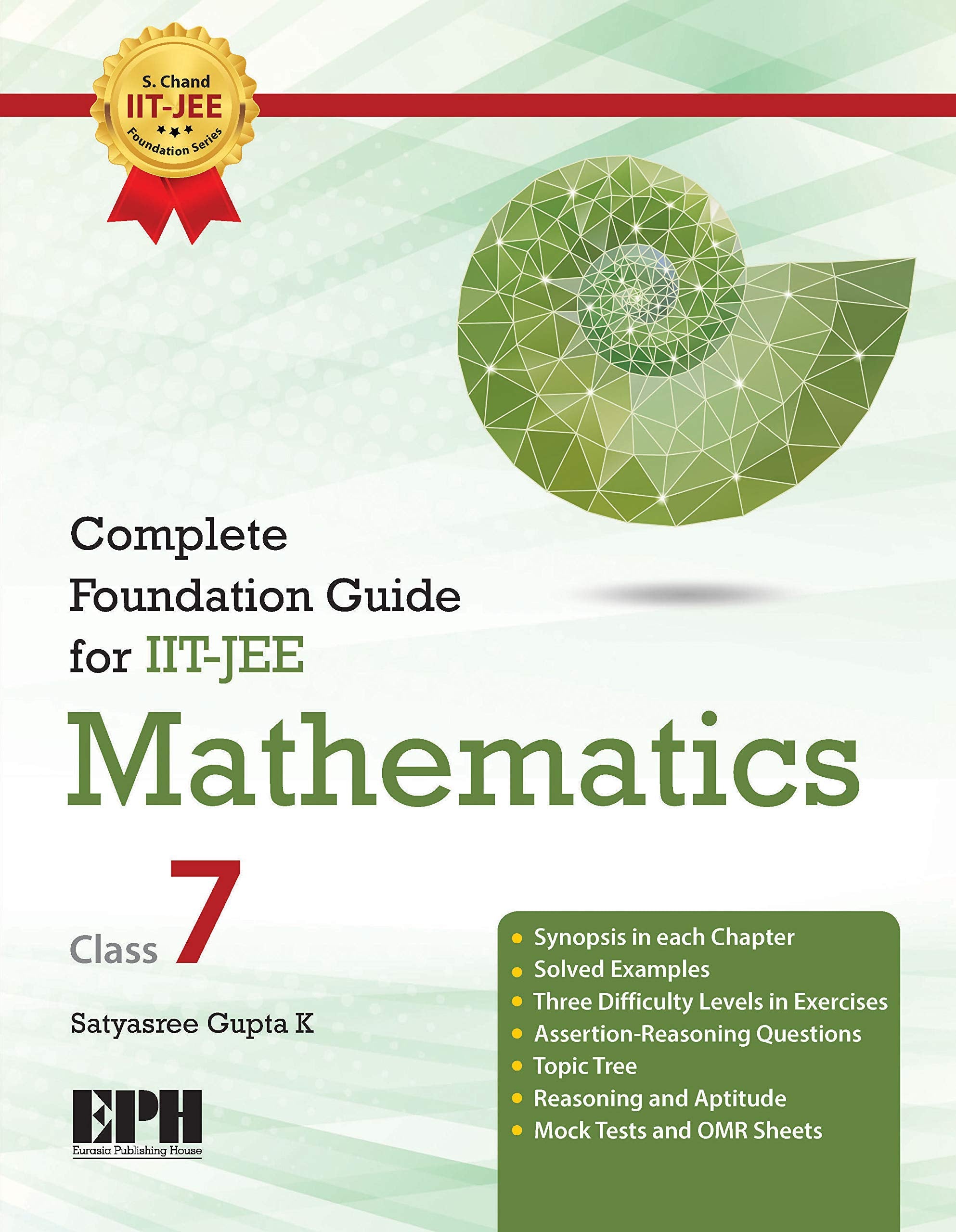 Complete Foundation Guide for IITJEE Mathematics Class7 (2020 Examination)