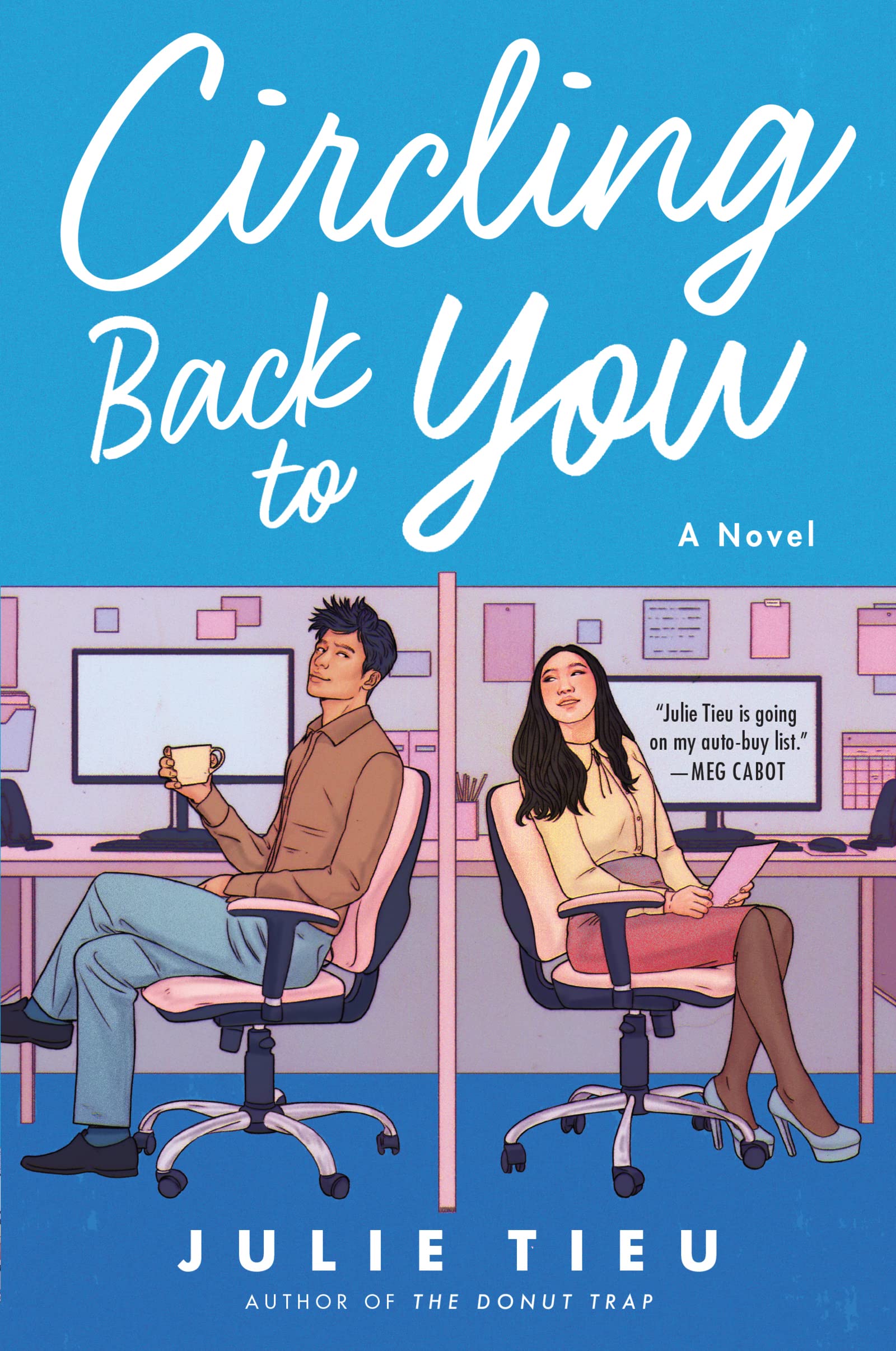 Circling Back To You: A Novel