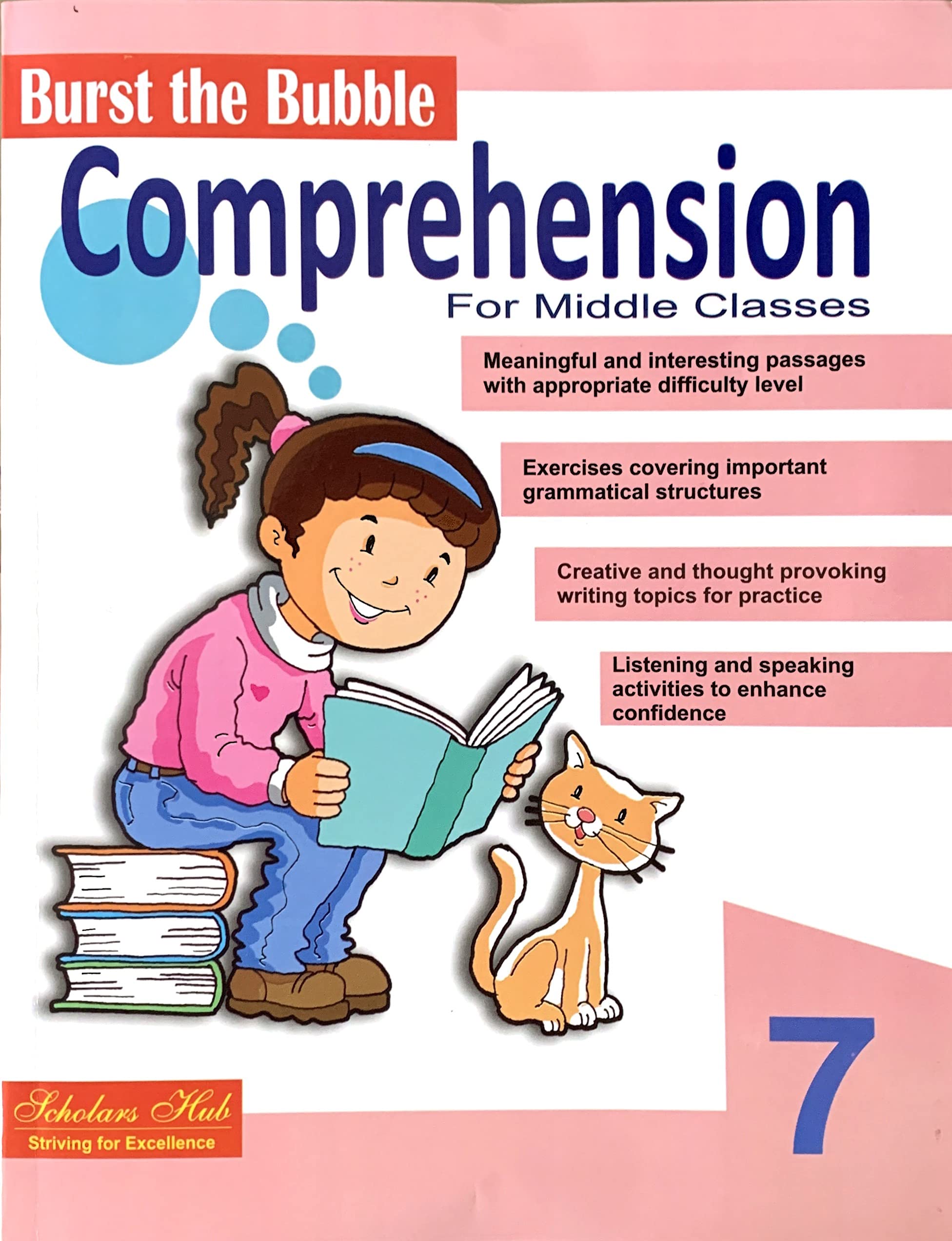 Scholars Hub Comprehension Book For Develop Reading And Writing Skills Of Kids (Middle Classes  7)