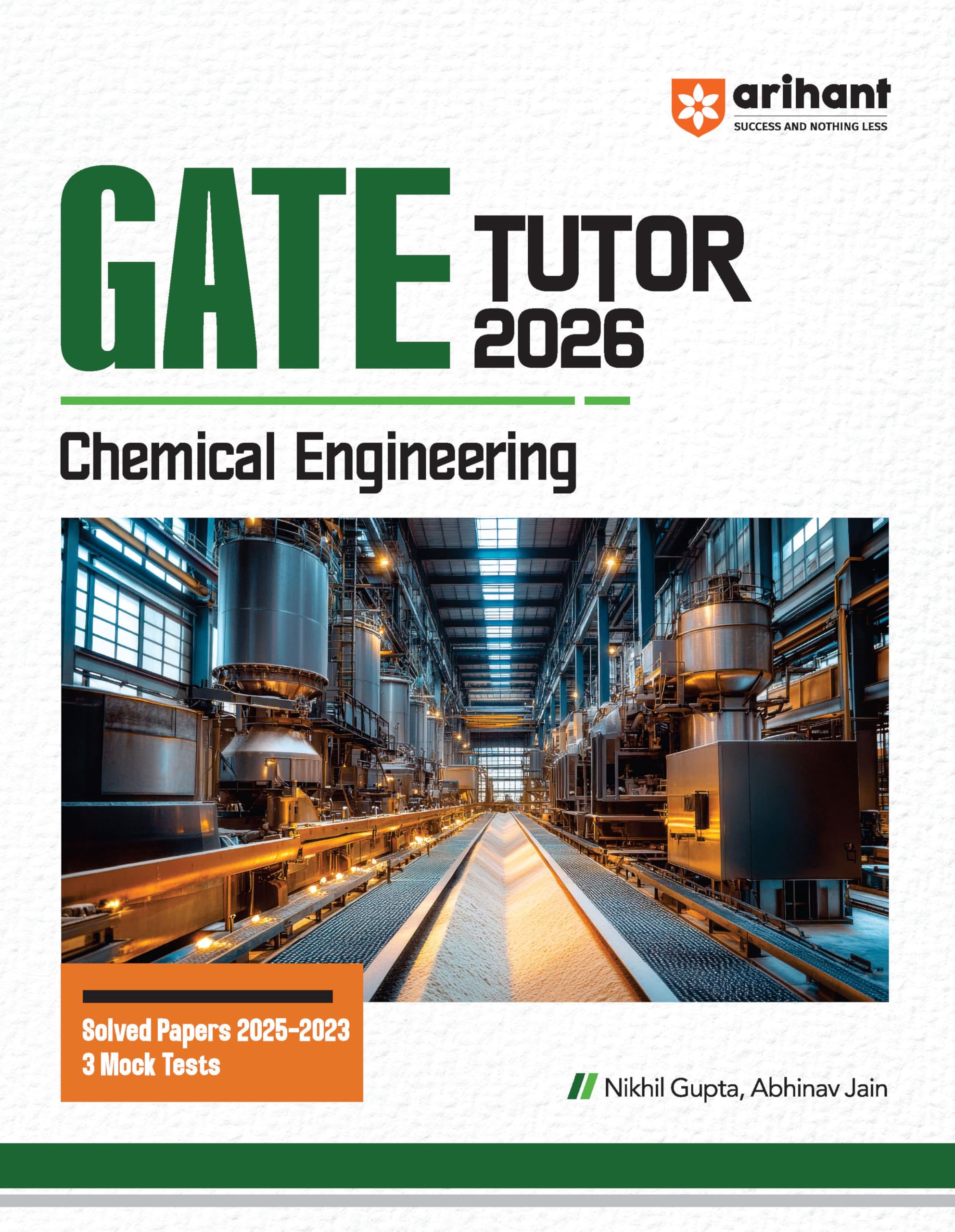 Arihant GATE TUTOR Study Guide for Chemical Engineering Exam 2026 | Fully Revised Edition with Gate Solved Papers (20252023) an