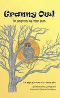 Granny Owl  in search of the sun: The magical journey of a curious mind