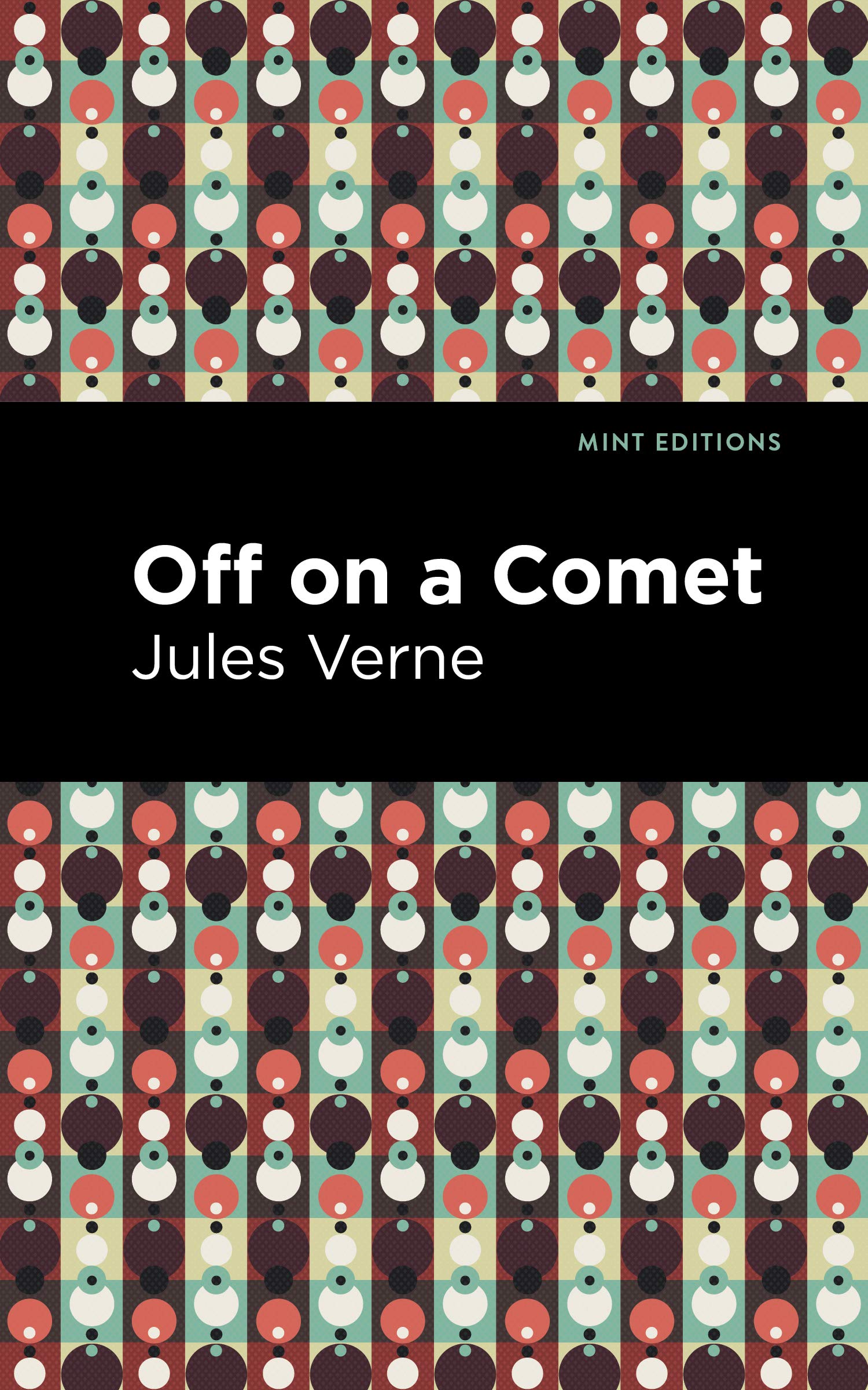 Off on a Comet (Mint Editions  Scientific and Speculative Fiction)