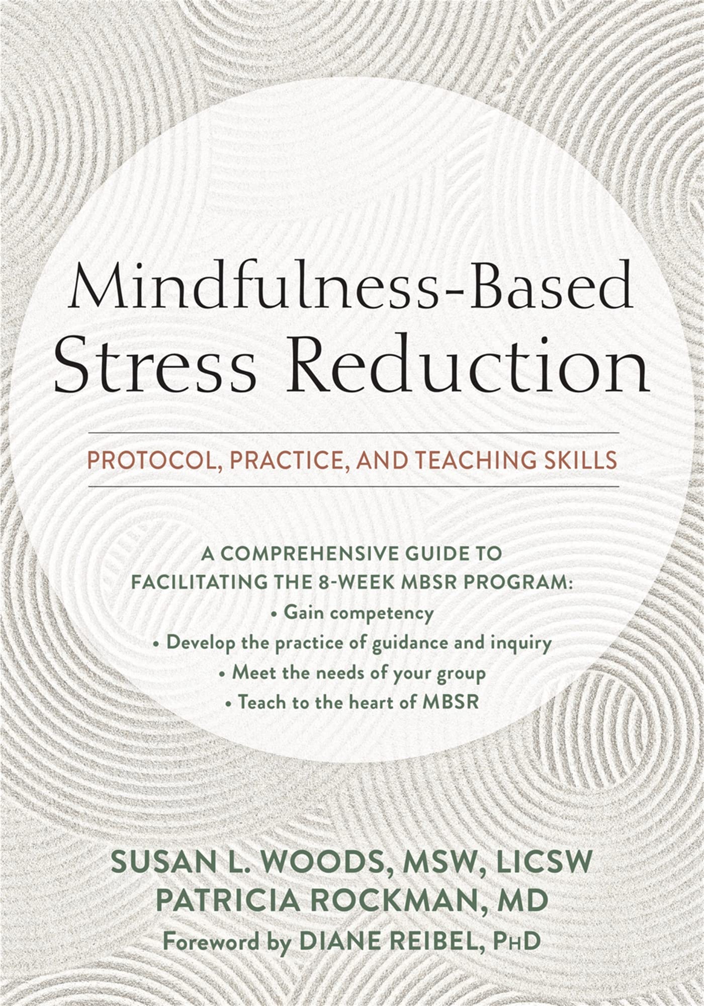 MindfulnessBased Stress Reduction: Protocol, Practice, and Teaching Skills