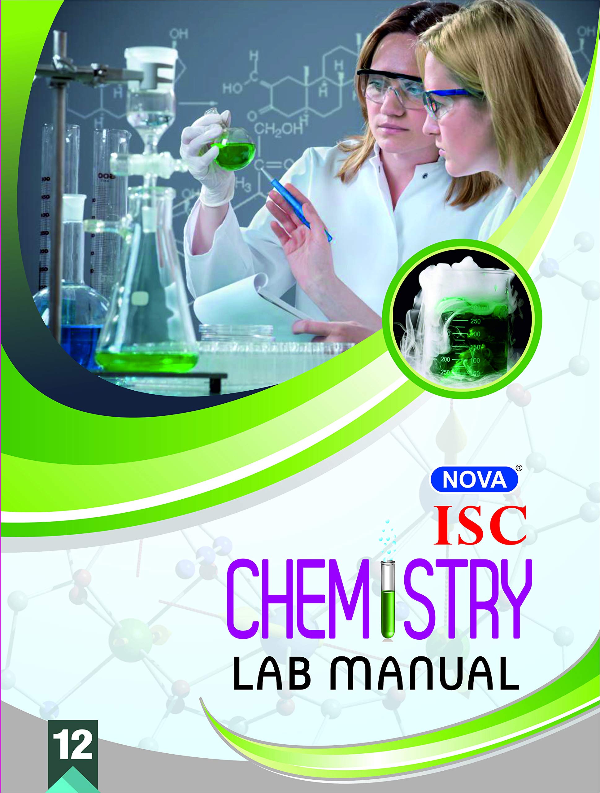 Nova Isc Laboratory Manual In Chemistry Class 12