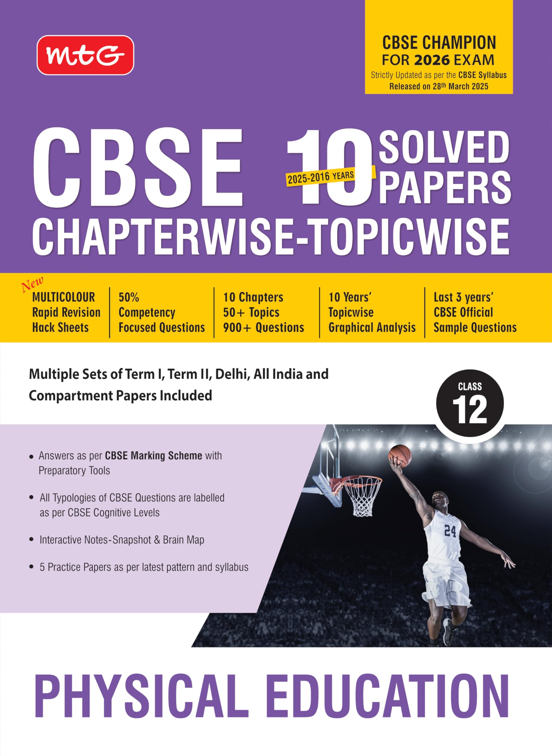 Mtg Cbse 10 Years (20252016) Chapterwise Topicwise Solved Papers Class 12 Physical Education (Pyqs Book)  Cbse Champion For 20