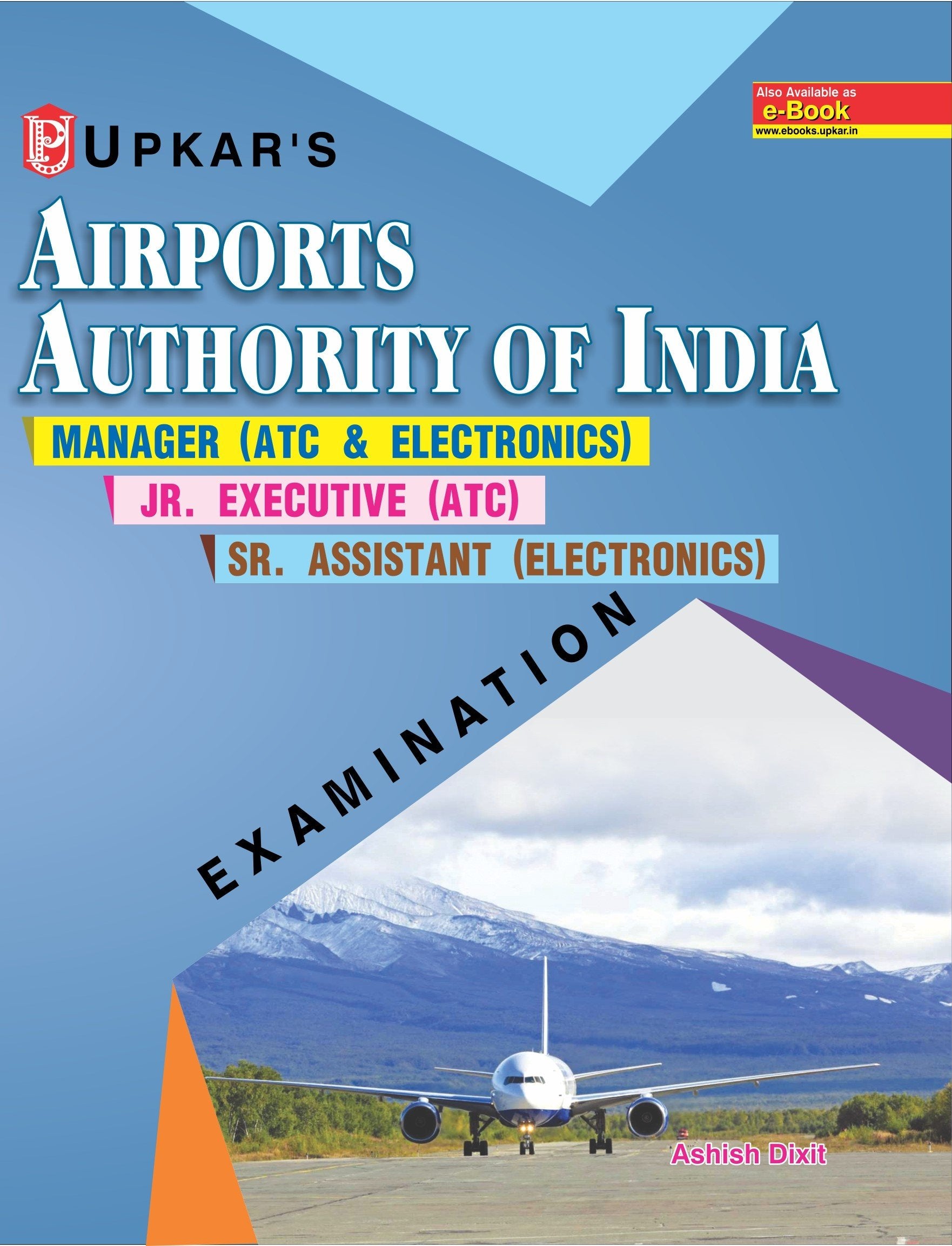 Airports Authority Of India Manager (Atc & Electronics)/Jr. Executive (Atc)/Sr. Assistant (Electronics) Examination