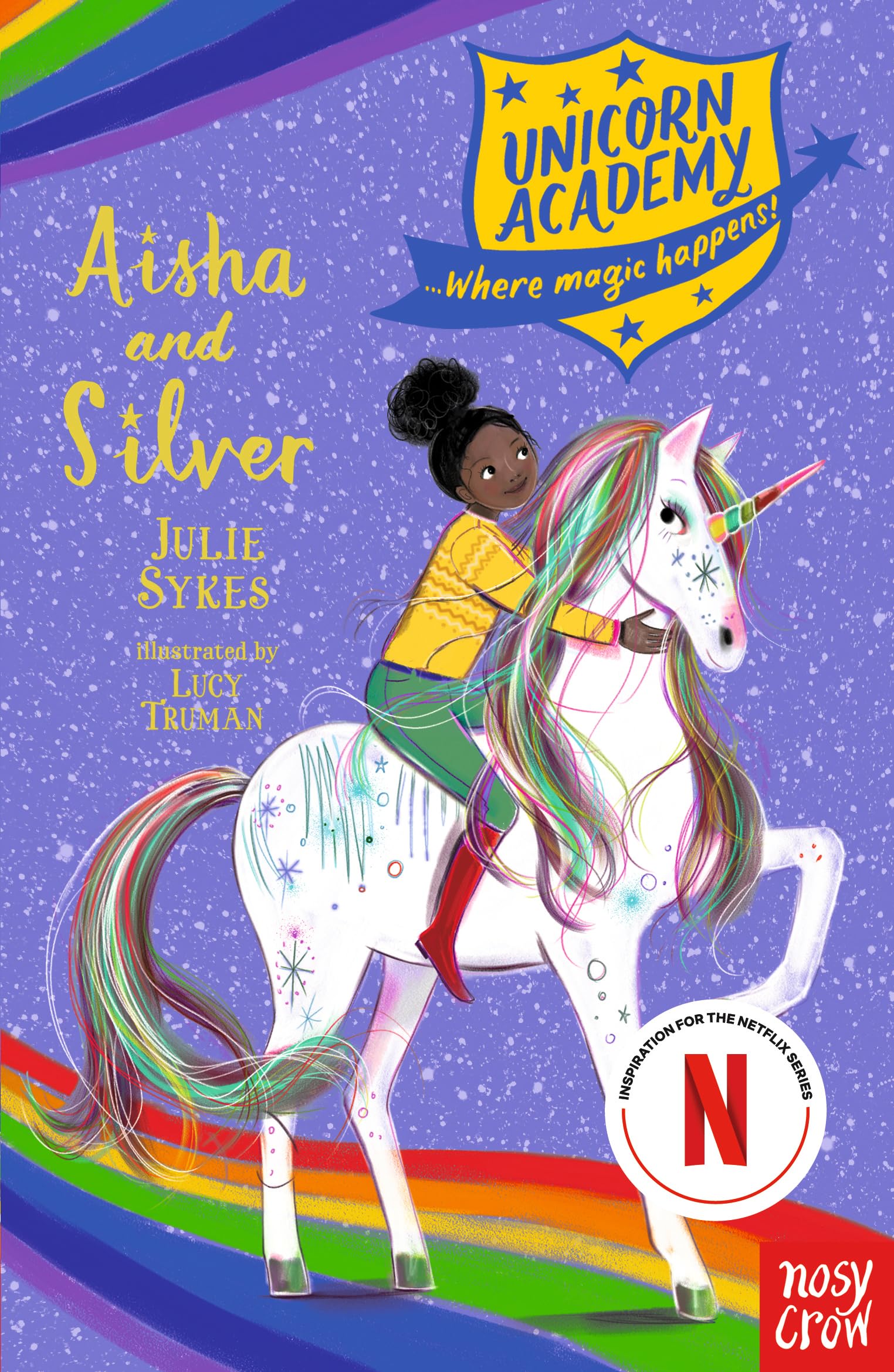 Unicorn Academy: Aisha and Silver (Unicorn Academy: Where Magic Happens) (Unicorn Academy: Where Magic Happens, 16)