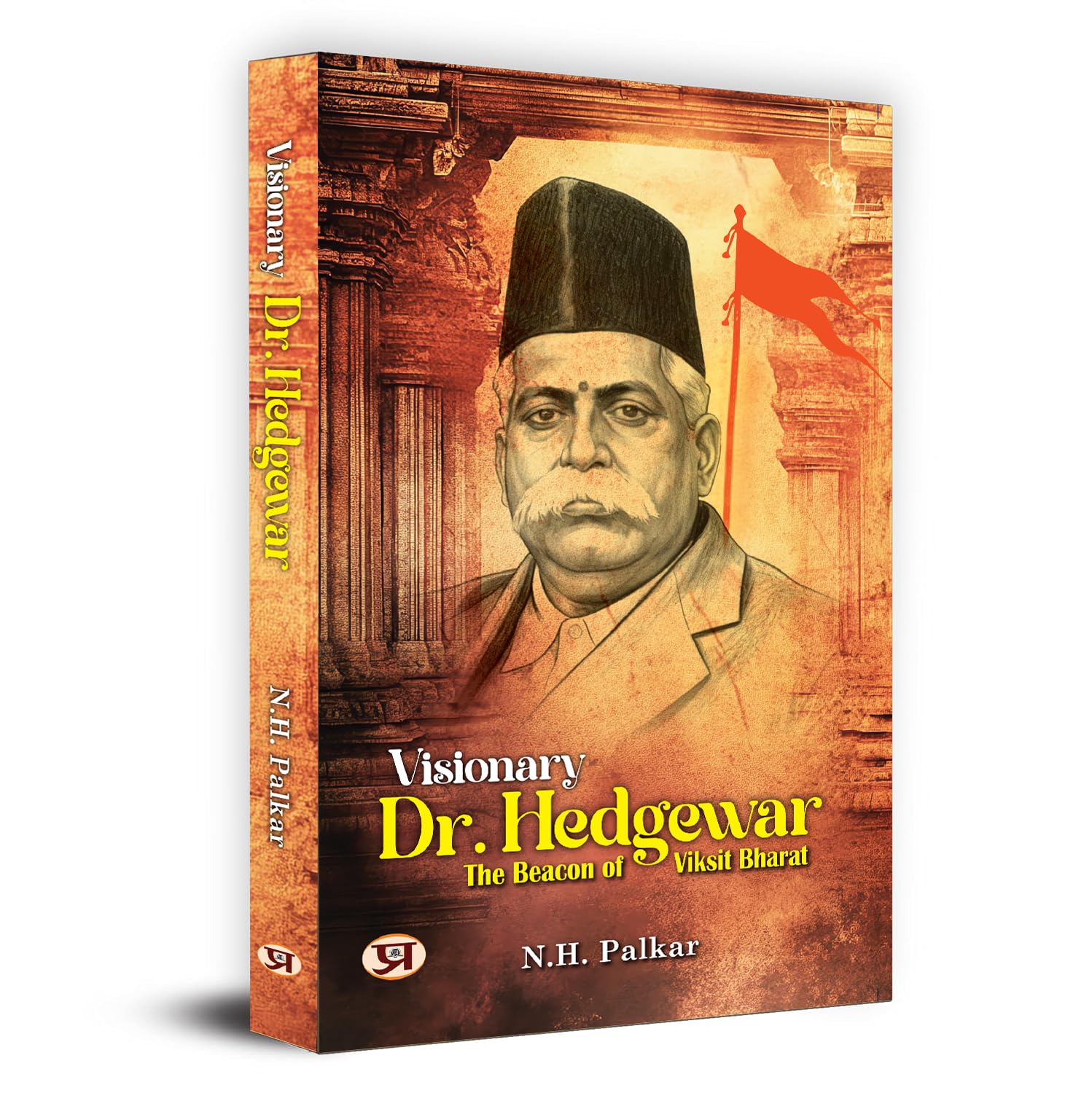 Visionary Dr. Hedgewar The Beacon of Vikasit Bharat