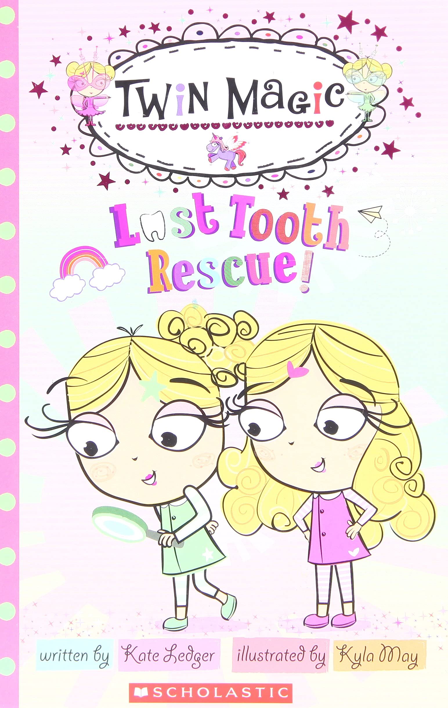 Scholastic Reader Level 2: Twin Magic 1 Lost Tooth Rescue!