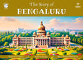 The Story of Bengaluru