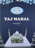 Taj Mahal: Build Your Own