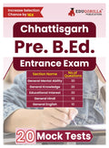 CG Pre B.ED 2024 : Chhattisgarh Pre Bachelor in Education Entrance Exam (English Edition) | 20 Full Length Mock Tests for Prepar