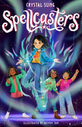 Spellcasters: The Power of Four: Book 1