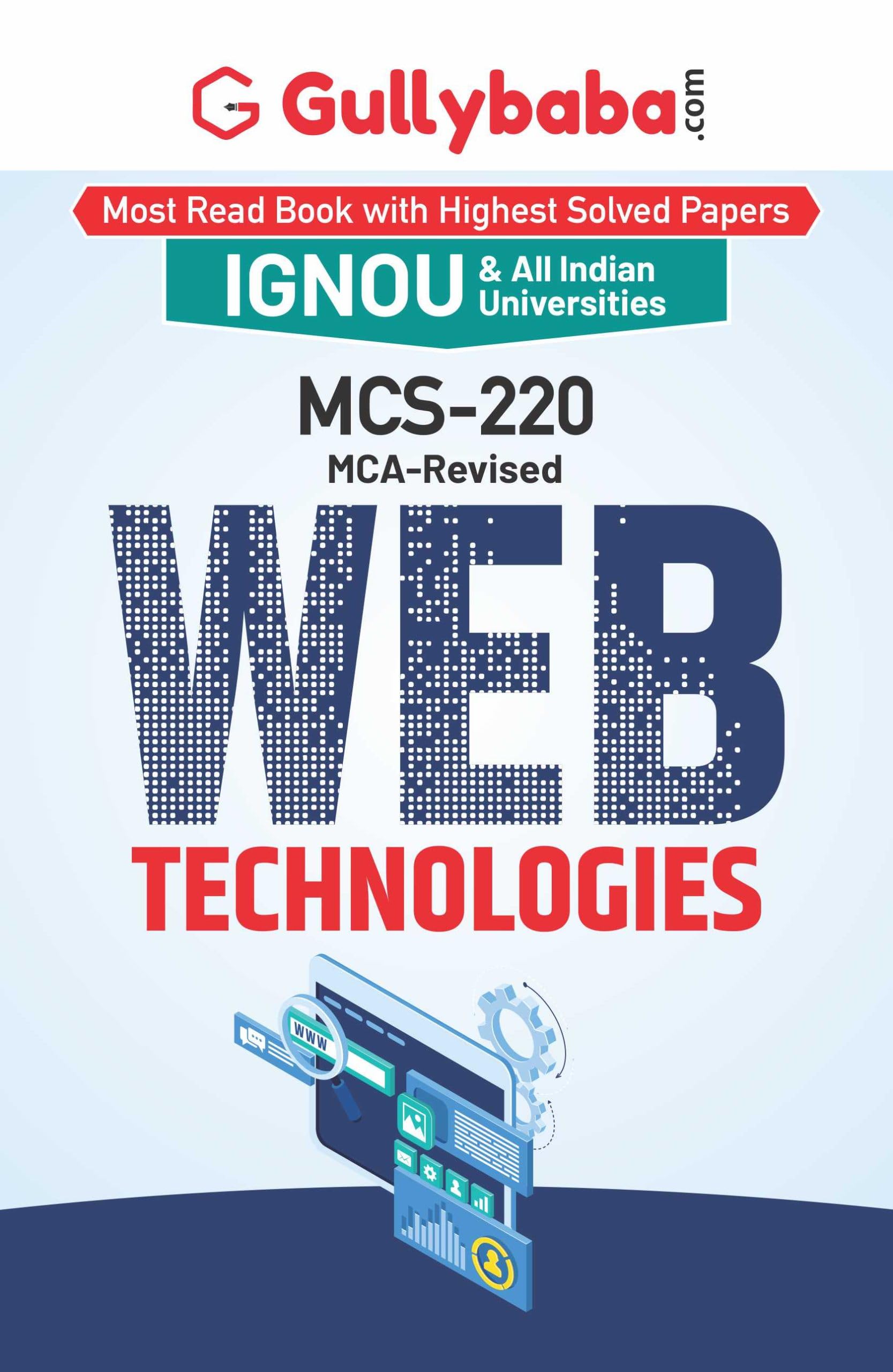 Gullybaba IGNOU MCA (Revised) 2nd Sem MCS220 Web Technologies in English