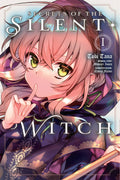 Secrets of the Silent Witch, Vol. 1 (manga) (Volume 1) (Secrets of the Silent Witch (manga))