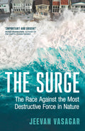 The Surge: The Race Against the Most Destructive Force in Nature
