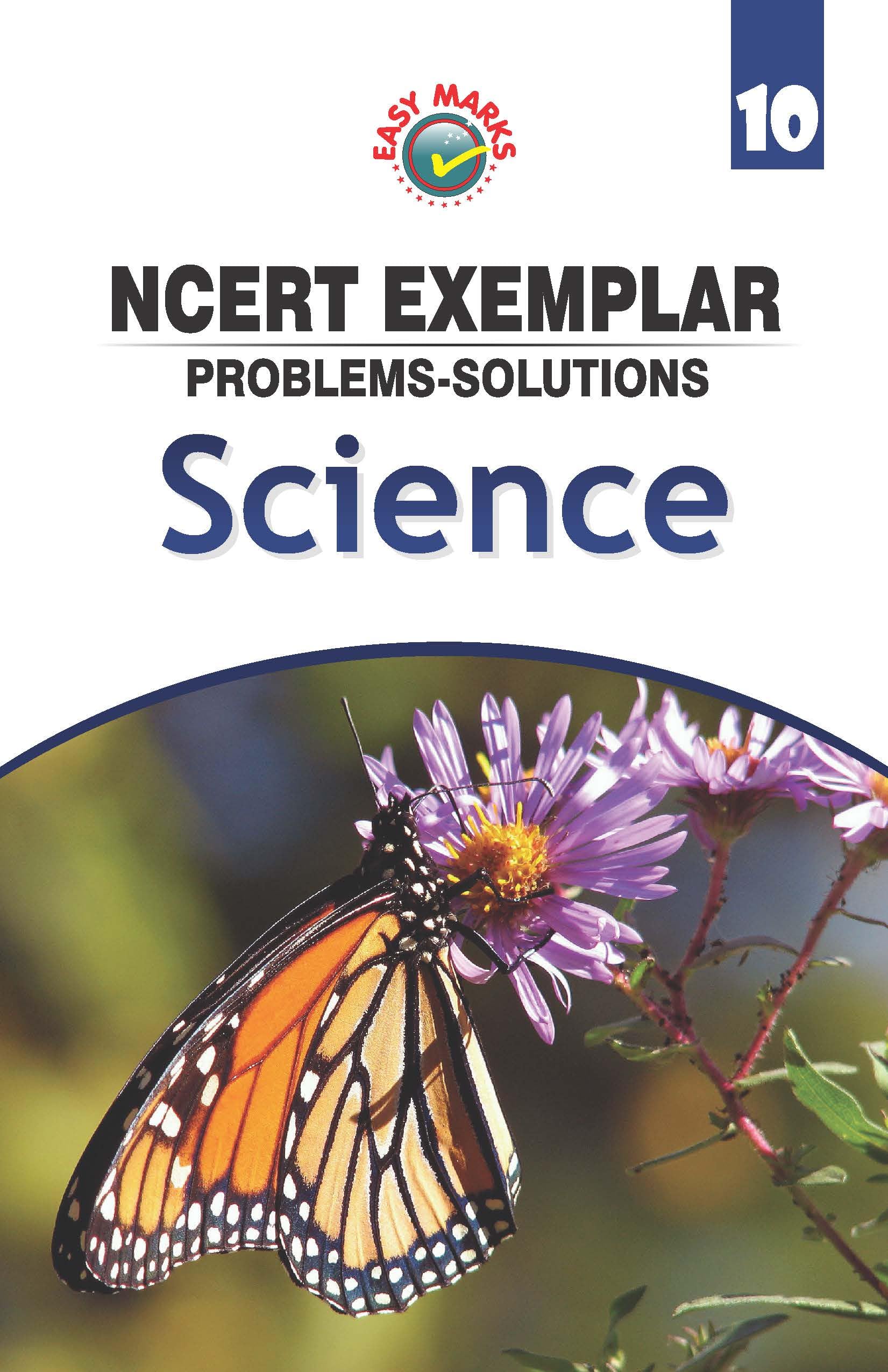 Easy Marks Ncert Exemplar ProblemsSolutions Science Class 10 (202223)