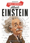 Albert Einstein Biography For Kids Age 612 Years  Inspiring Illustrated Biography Book From Icons Of Inspiration Series | Encour