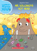 The World Of Mister Water #09: Mr. Volcanos Hot Head
