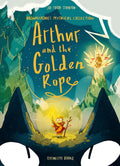 Arthur and the Golden Rope: Brownstones Mythical Collection 1