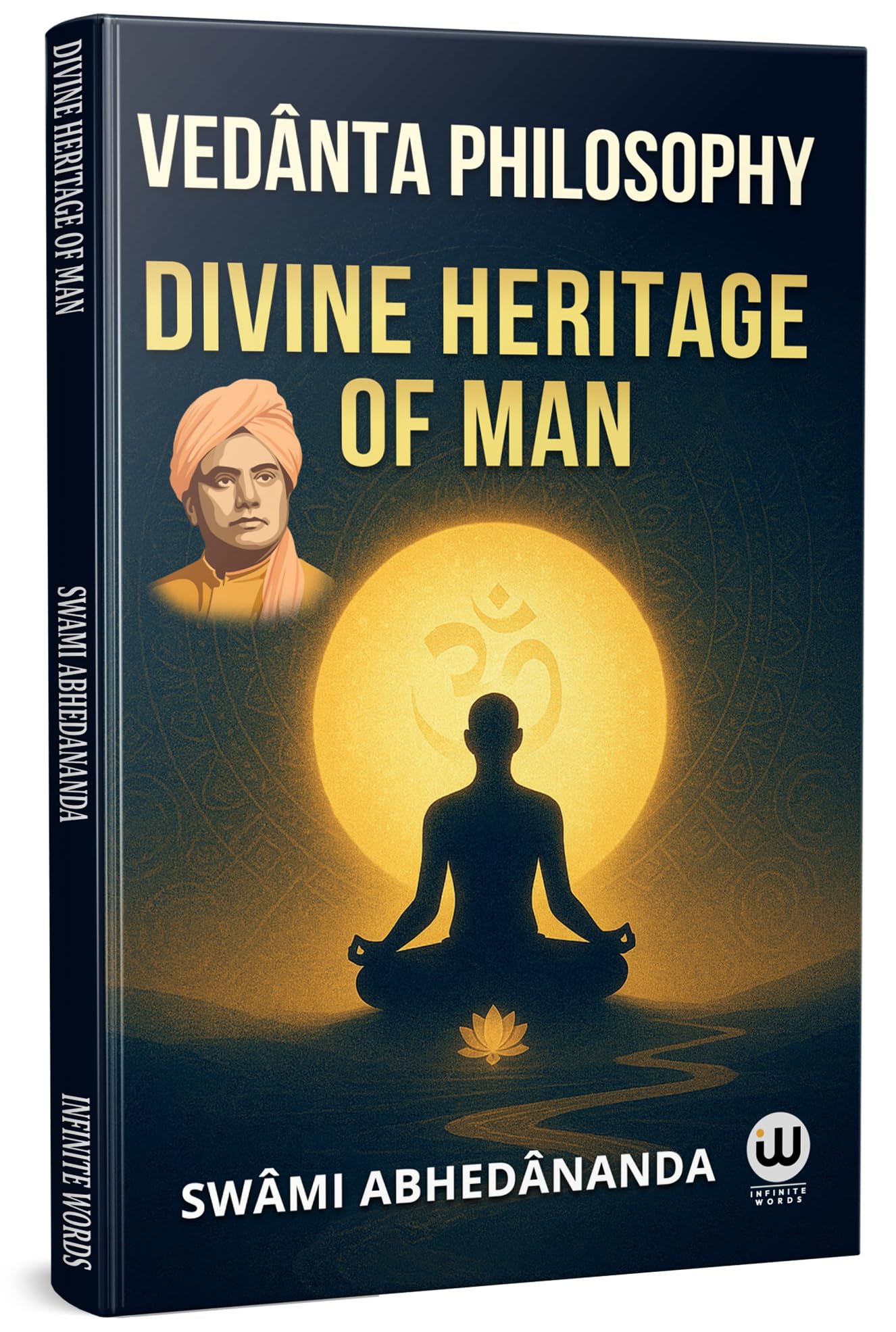Divine Heritage Of Man : Vedanta Philosophy | Swami Abhedananda Book | Ved Vyas Puran | Vedas Upanishads In English Books | Adva