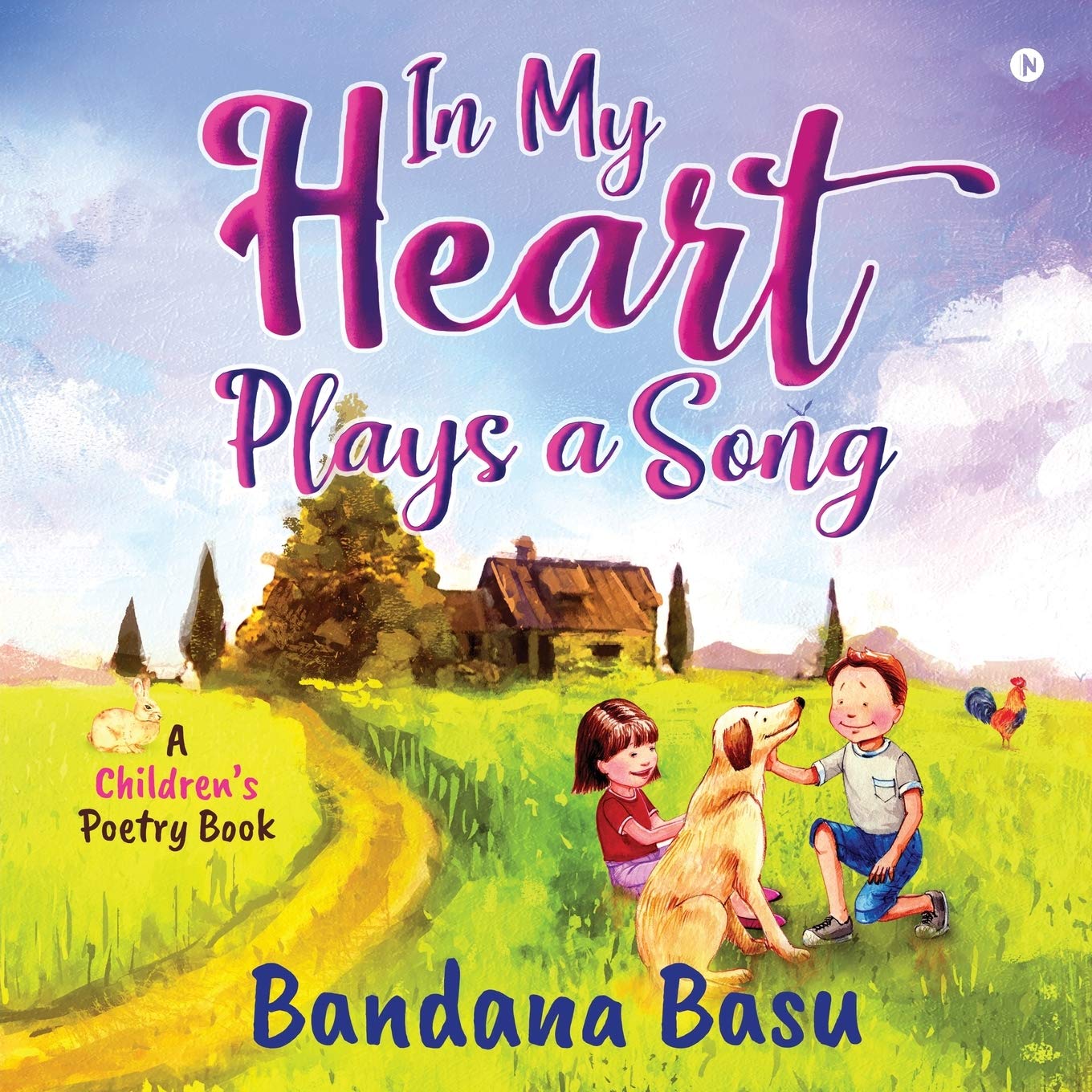 In My Heart Plays a Song : A Childrens Poetry Book