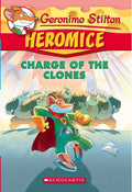 Geronimo Stilton  Heromice#08 Charge of the Clones