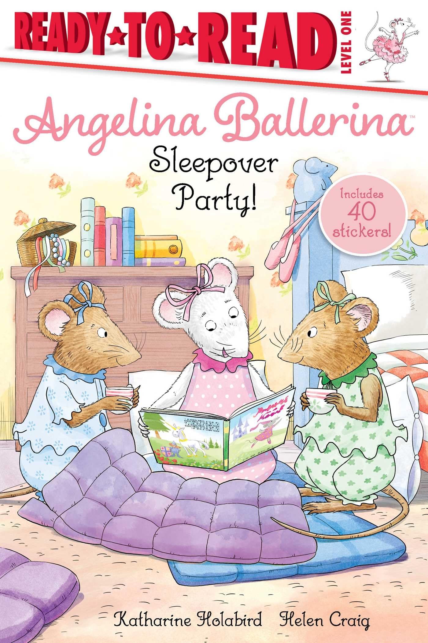 Sleepover Party!: ReadytoRead Level 1 (Angelina Ballerina)