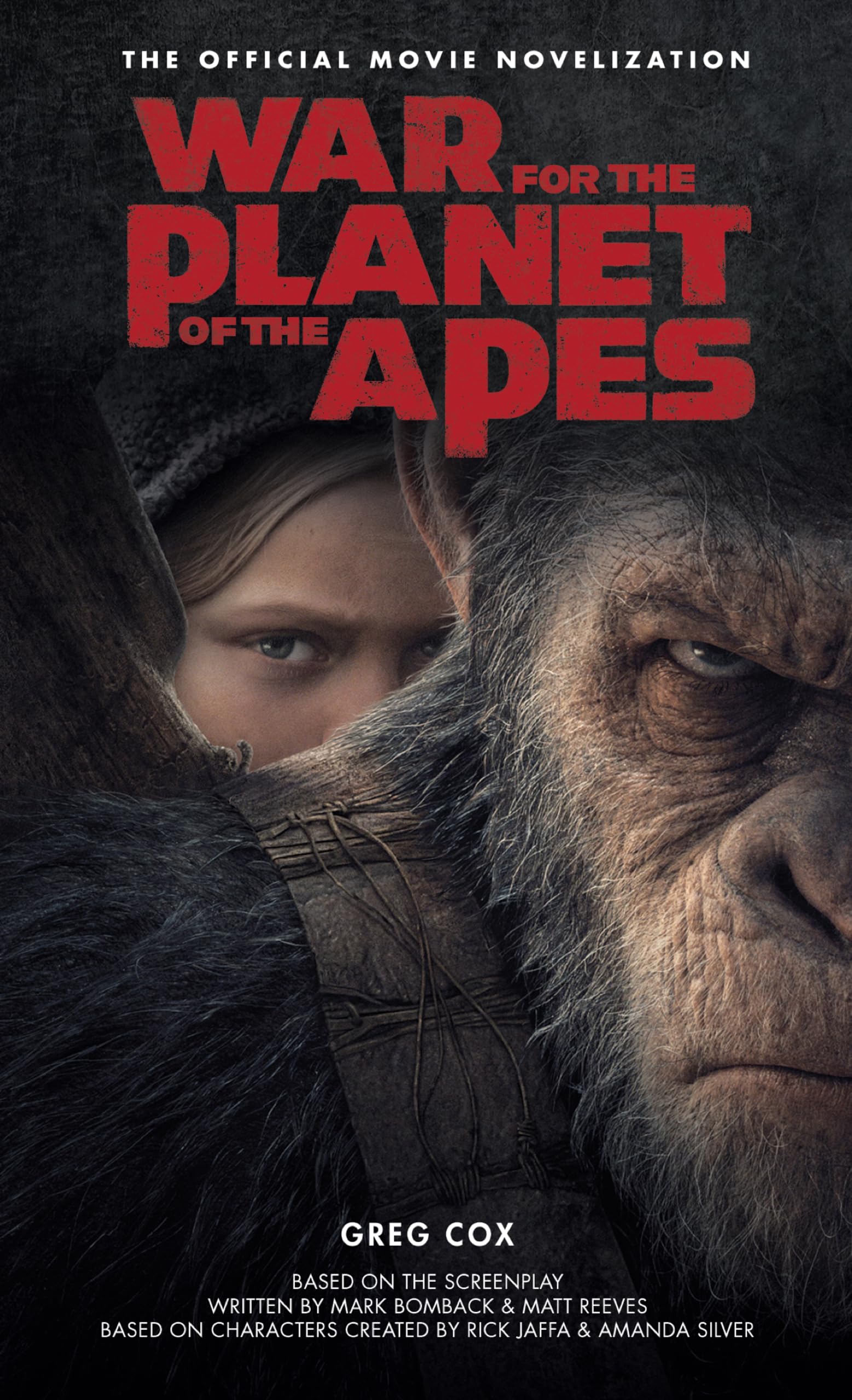 War for the Planet of the Apes: Official Movie Novelization: Lawless 3